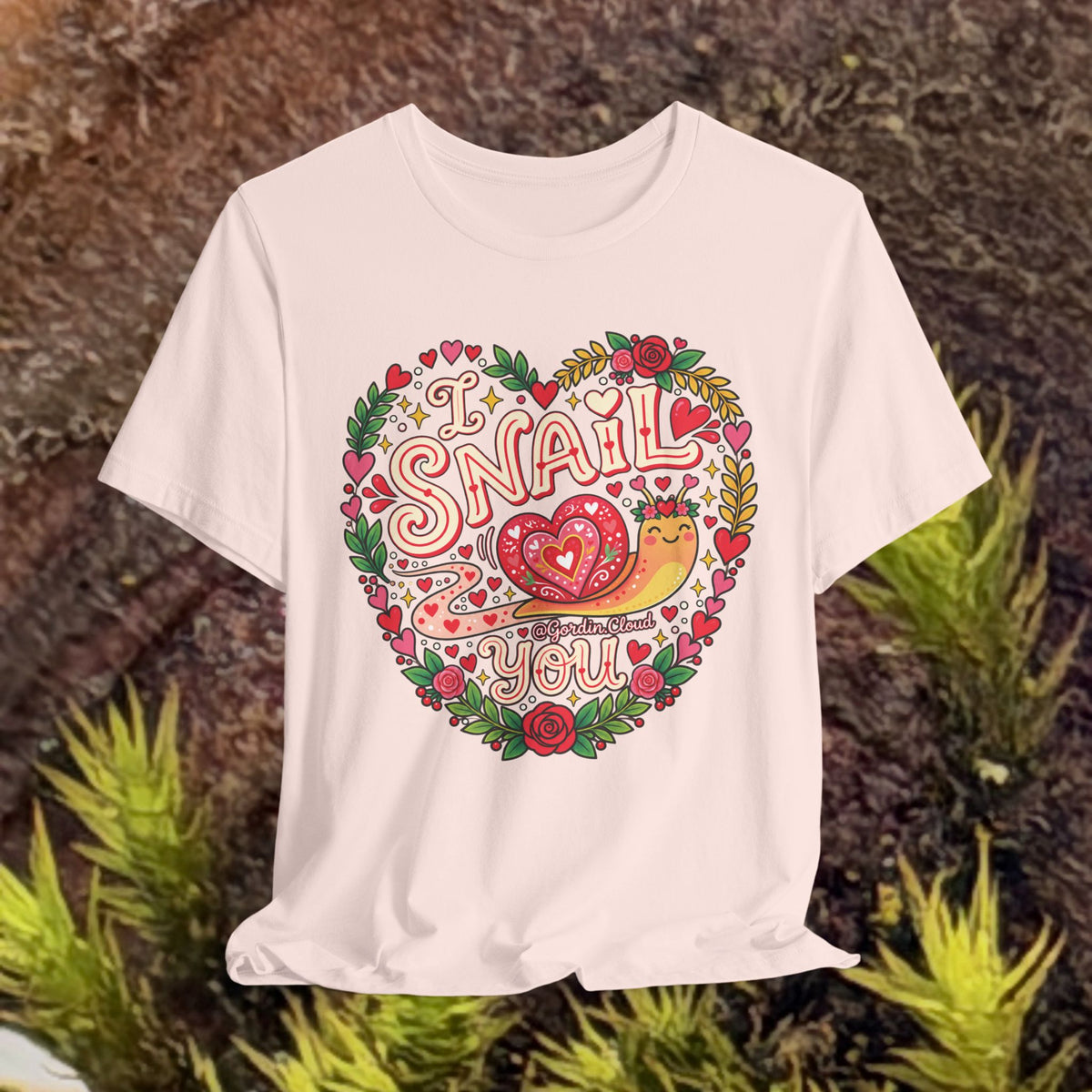 I SNAIL YOU Valentine’s Day T-Shirt