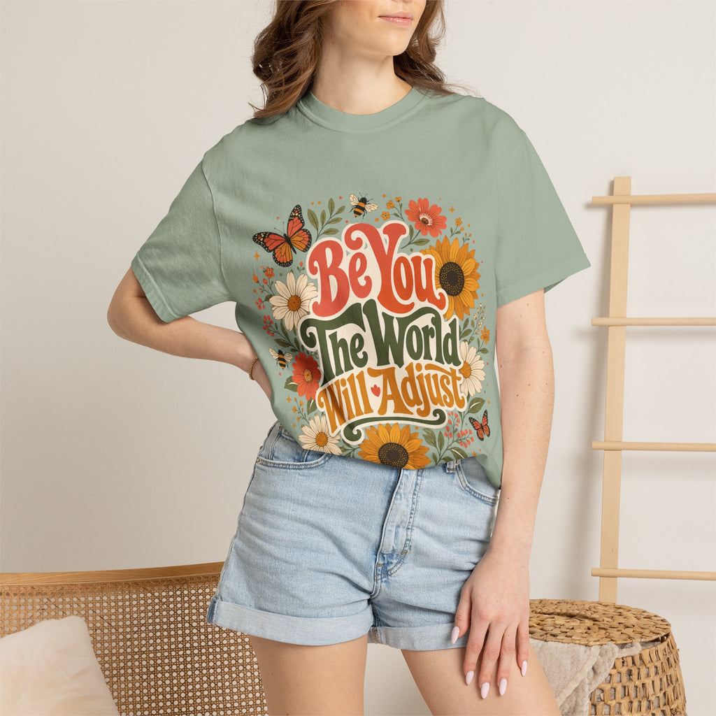 Be You Floral T-Shirt — 'Be You The World Will Adjust' Retro Sunflower Tee