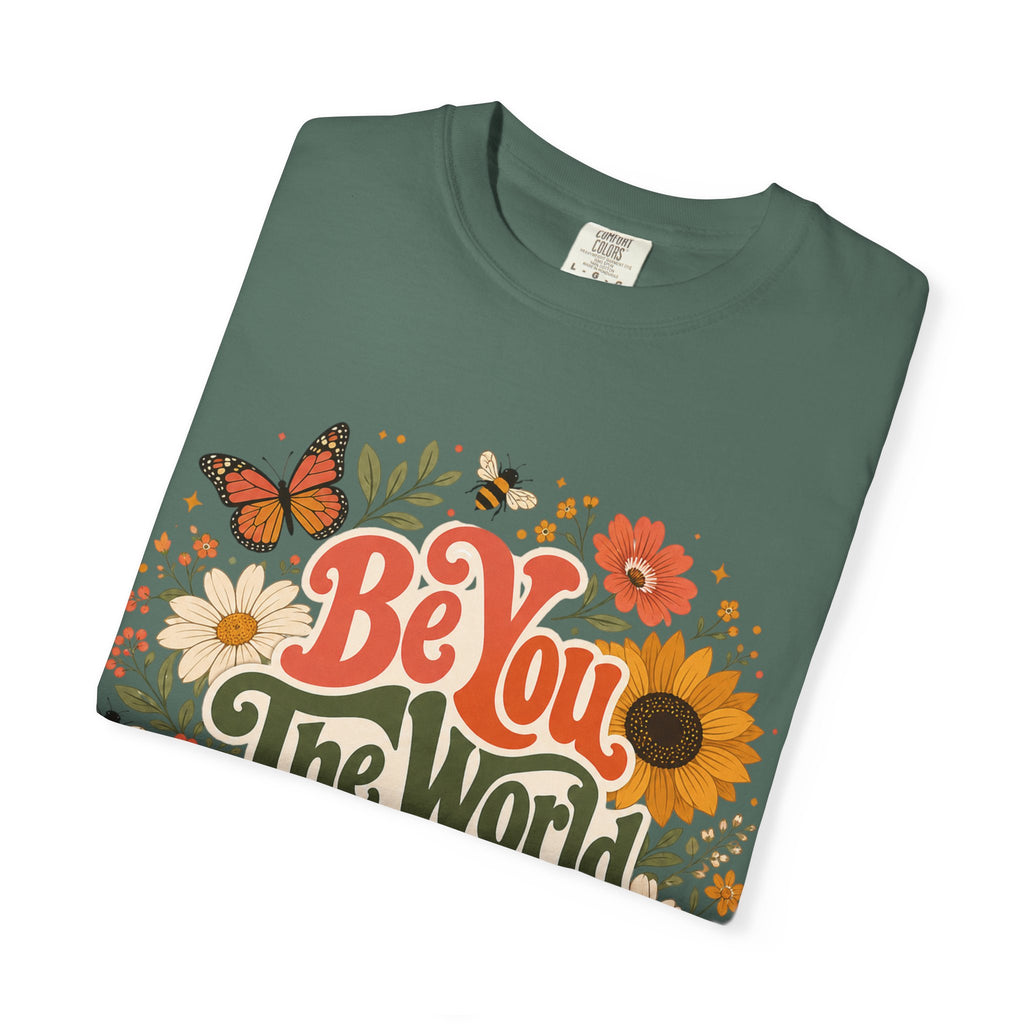 Be You Floral T-Shirt — 'Be You The World Will Adjust' Retro Sunflower Tee