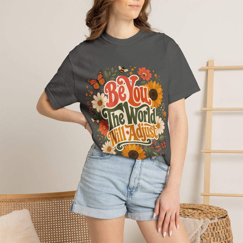 Be You Floral T-Shirt — 'Be You The World Will Adjust' Retro Sunflower Tee