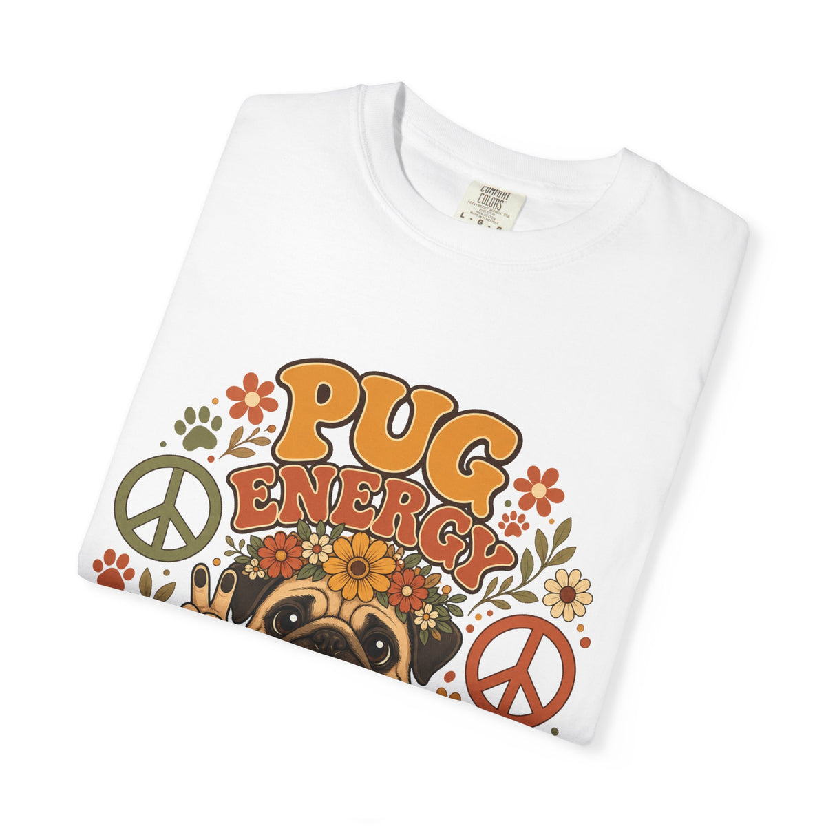 Pug Energy Retro Tee — Peace, Paws & Good Vibes