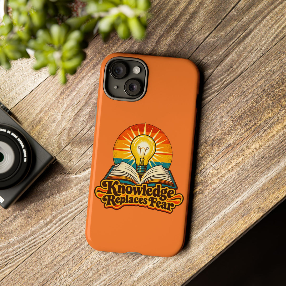 Knowledge Replaces Fear Tough Phone Case