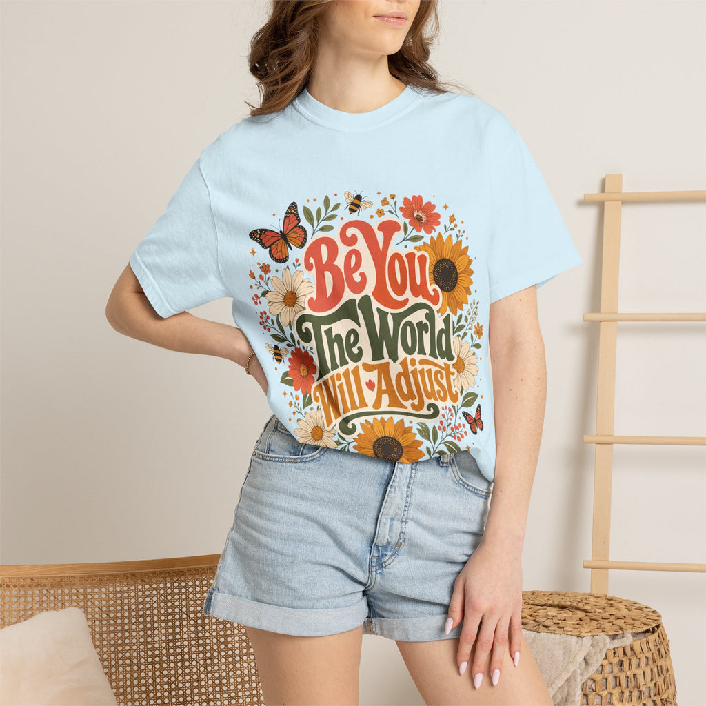 Be You Floral T-Shirt — 'Be You The World Will Adjust' Retro Sunflower Tee