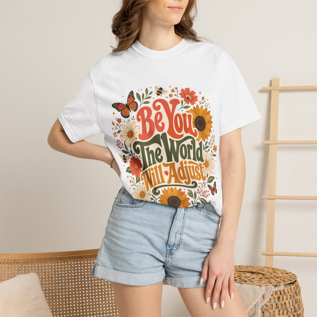 Be You Floral T-Shirt — 'Be You The World Will Adjust' Retro Sunflower Tee